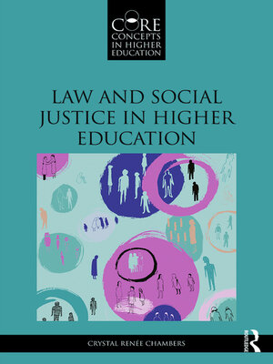cover image of Law and Social Justice in Higher Education